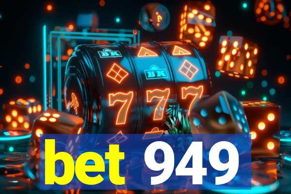 bet 949